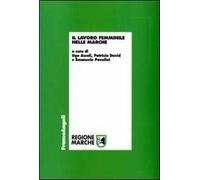Il lavoro femminile nelle Marche