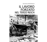 Il lavoro forzato nel Terzo Reich