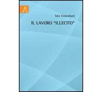 Il lavoro «illecito»