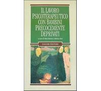 Il lavoro psicoterapeutico con bambini precocemente deprivati - Boston Mar...