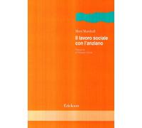 Il lavoro sociale con l'anziano