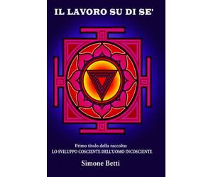 IL LAVORO SU DI SE'