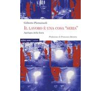Il lavoro una cosa «seria». Apologia della festa