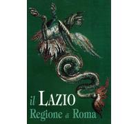 Il Lazio regione di Roma