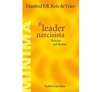 Il leader narcisista. Narciso sul divano