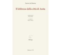 Il lebbroso della città di Aosta