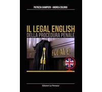 Il legal english della procedura penale. Ediz. integrale