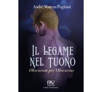 Il legame nel tuono. Obscurum per obscurius - [Pav Edizioni]