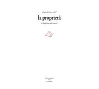 Il legato di Caino. Vol. 2: proprietà, La.