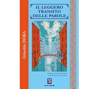 Il leggero transito delle parole
