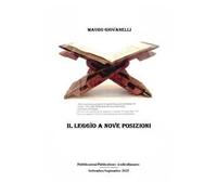 Il leggìo a nove posizioni e forse piu...