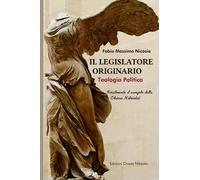 Il legislatore originario - Teologia politica