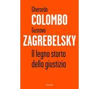 Il legno storto della giustizia