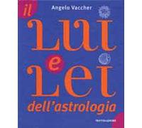Il lei e lui dell'astrologia