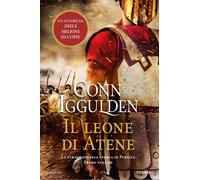 Il leone di Atene. La straordinaria storia di Pericle (Vol. 1) [Hardcover] [May