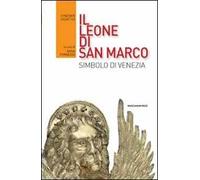Il leone di San Marco. Simbolo di Venezia