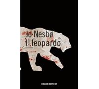 Il leopardo [Paperback] [Mar 28, 2017] Nesbø, Jo and Kampmann, Eva