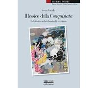 Il lessico della Conquistata. Dal dibattito sulla Liberata alla riscrittura