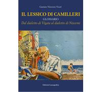 IL LESSICO DI CAMILLERI - VICARI GAETANO VINCENZO - LUSSOGRAFICA