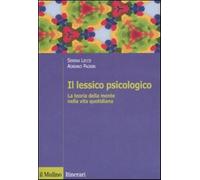 Il lessico psicologico. La teoria della mente nella vita quotidiana - Lecc...
