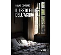 Il lesto fluire dell'acqua