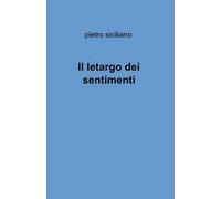Il letargo dei sentimenti