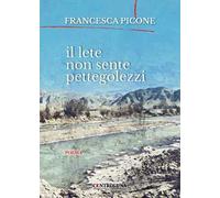 Il Lete non sente pettegolezzi