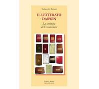 Il letterato Darwin. La scrittura dell'evoluzione