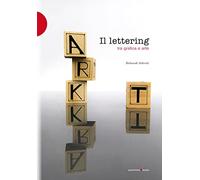 Il lettering tra grafica e arte