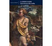 Il levriero di Adone. Storia letteraria della cinofilia