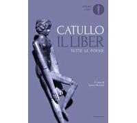 Il liber. Tutte le poesie. Testo latino a fronte