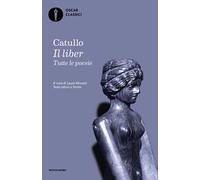 Il liber. Tutte le poesie. Testo latino a fronte