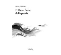 Il libero fluire della poesia