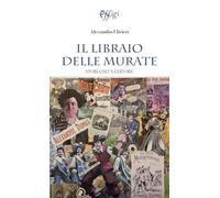 Il libraio delle Murate. Storia di un editore
