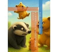 IL LIBRAZZO - IL BOSCO DELLE VERITA' -: Libro per Bambini e Grandicelli che non sanno ancora leggere bene bene ma che impareranno presto a leggere TUTTO!