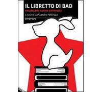 Il libretto di Bao. Vocabolario canino universale