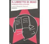 Il libretto di Miao. Vocabolario felino universale