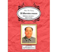 Il libretto rosso. Ediz. illustrata