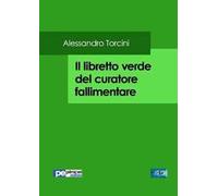 Il libretto verde del curatore fallimentare