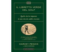 Il libretto verde del golf [Paperback] Penick, Harvey and Shrake, Bud