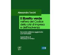 Il libretto verde nell'era del codice della crisi di impresa e dell'insolv...
