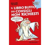 Il libro buffo dei consigli non richiesti