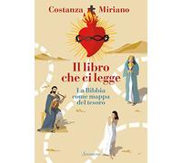 Il libro che ci legge. La Bibbia come mappa del tesoro