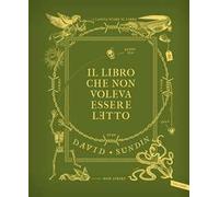 Il libro che non voleva essere letto