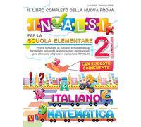 Il libro completo della nuova prova INVALSI per la scuola elementare 2ª