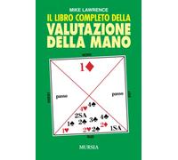 Il libro completo della valutazione della mano