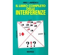 Il libro completo delle interferenze
