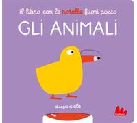 Il libro con le rotelle fuori posto. Gli animali