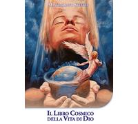 Il Libro Cosmico della Vita di Dio