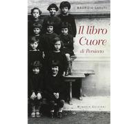 Il libro Cuore di Persiceto [Paperback] [Sep 15, 2015] Garuti, Maurizio
